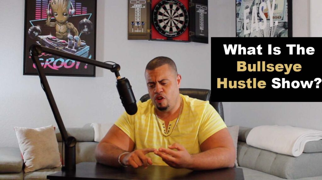 BHS YT #0001 - what is the bullseye hustle show