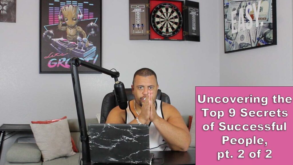 BHS YT #0005 - Uncovering the Top 9 Secrets of Successful People 2