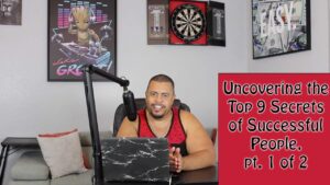 BHS YT #0005 - Uncovering the Top 9 Secrets of Successful People
